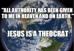 Jesus a Theocrat